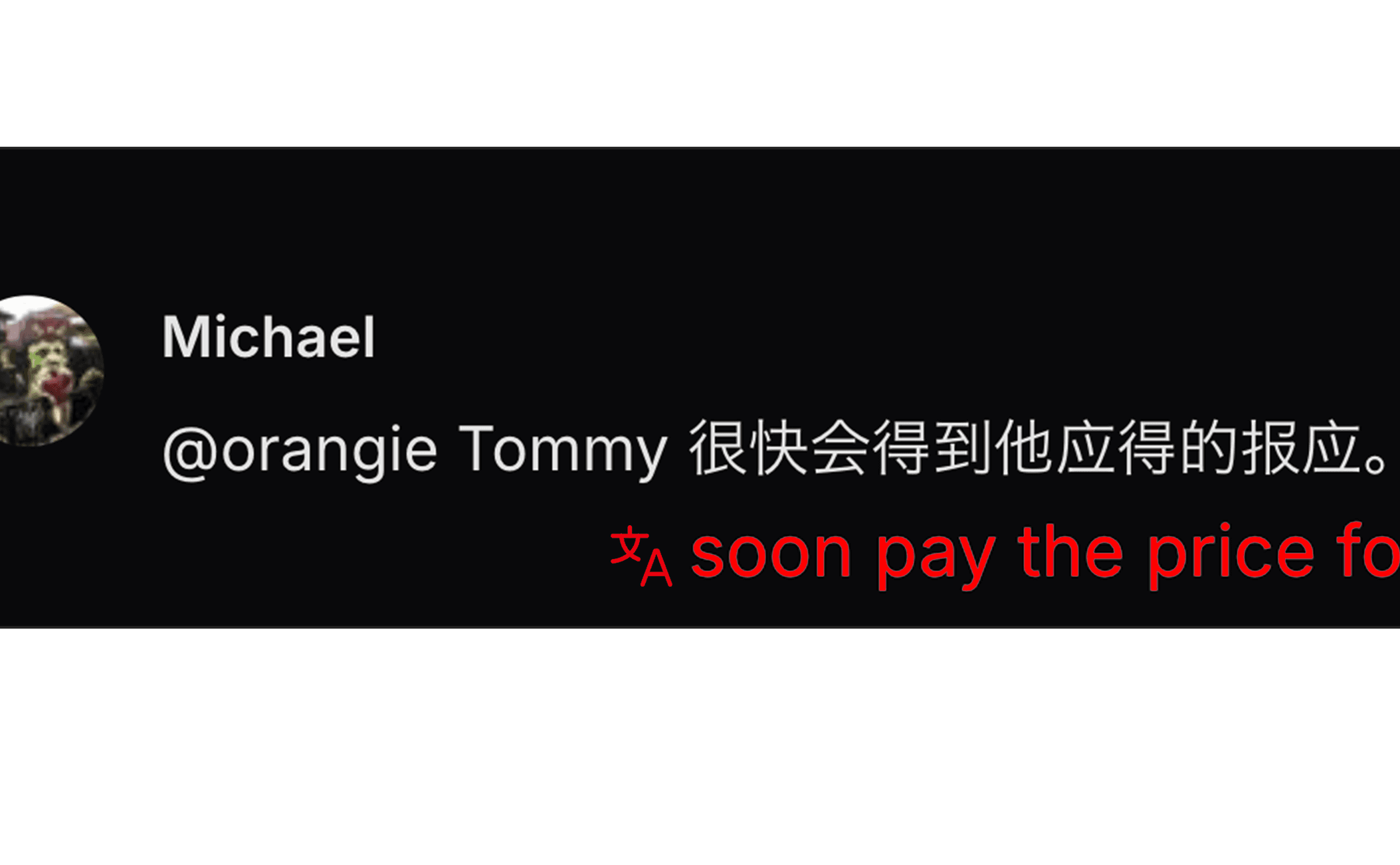Social media post with threatening message and translation flagged by Intrace